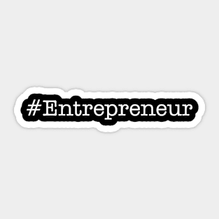 #Entrepreneur Sticker